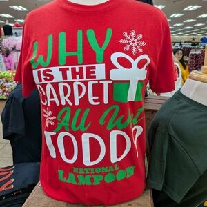 National Lampoon Red Holiday Graphic Tee - "Why Is The Carpet All Wet Todd?"